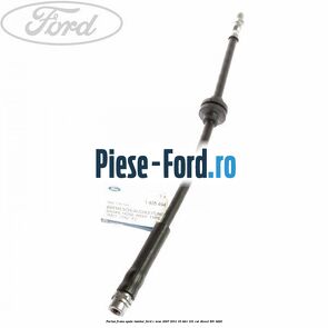 Furtun frana spate tambur Ford C-Max 2007-2011 1.6 TDCi 101 cai #DC2DC9EC29